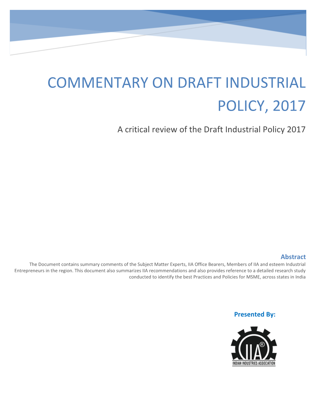 Commentary on Draft Industrial Policy, 2017