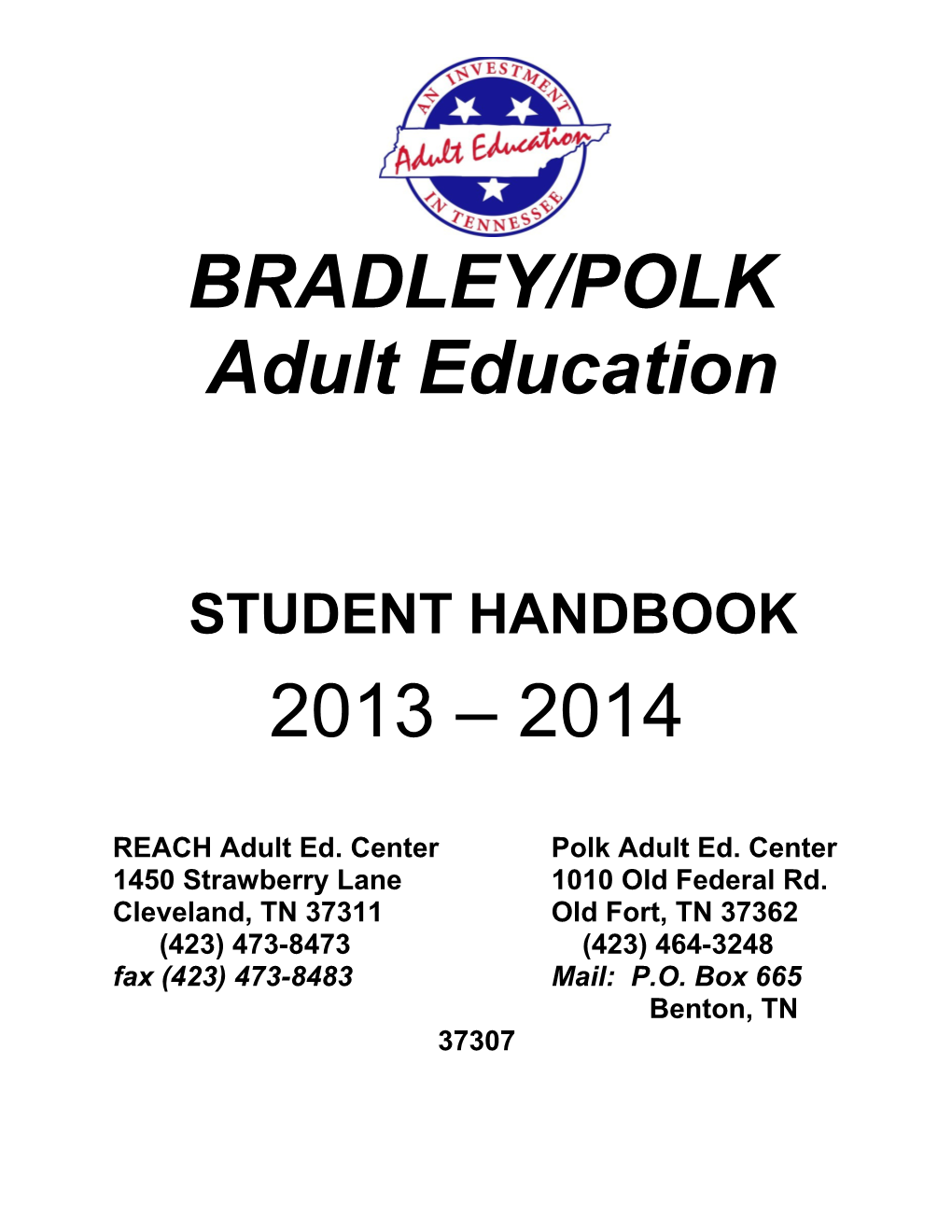 REACH Adult Ed. Center Polk Adult Ed. Center