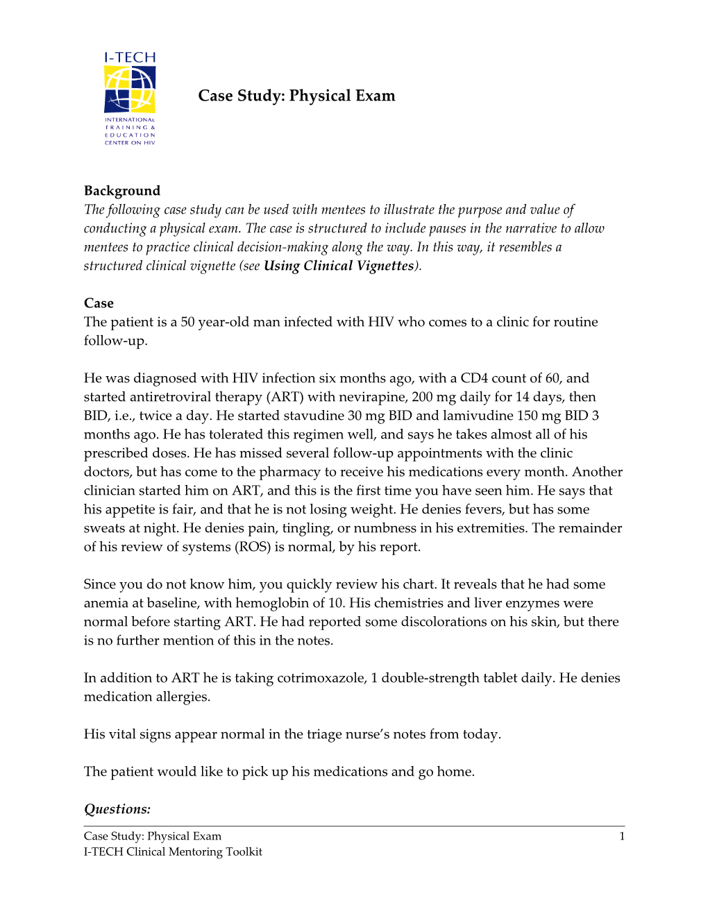 Case 2: Physical Exam