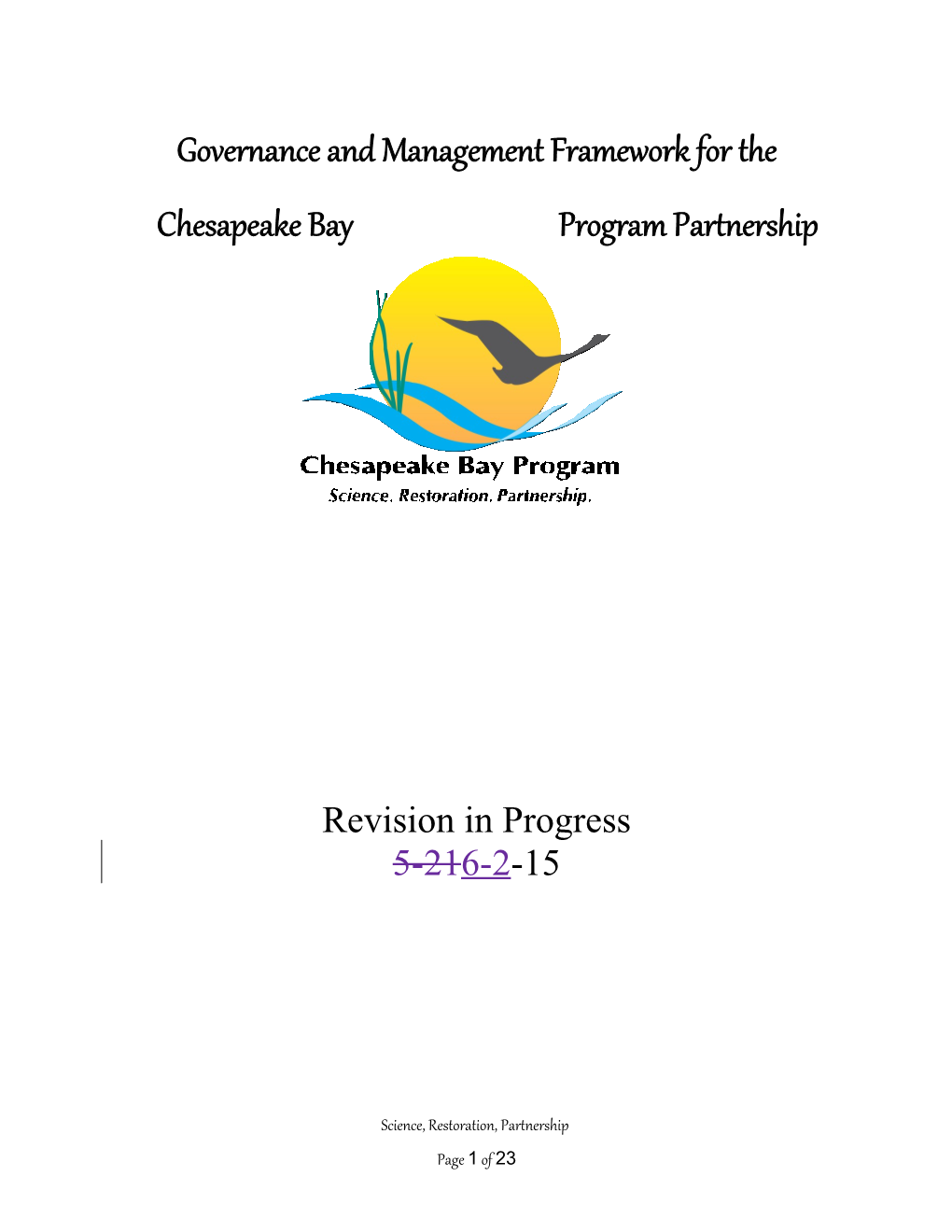 Governance and Management Framework for the Chesapeake Bay Program Partnership