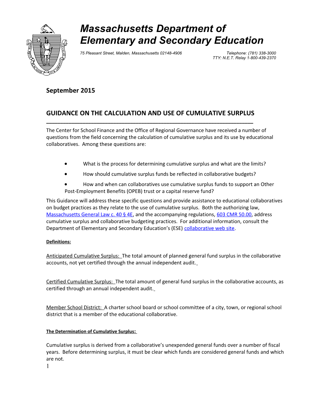 Guidance on the Calculation and Use of Cumulative Surplus
