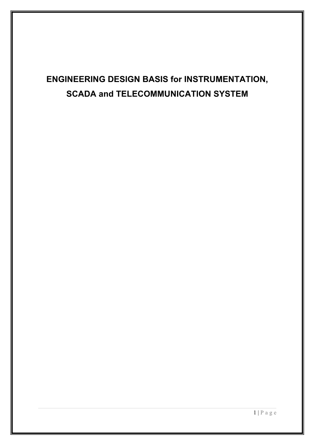 ENGINEERING DESIGN BASIS for INSTRUMENTATION, SCADA and TELECOMMUNICATION SYSTEM