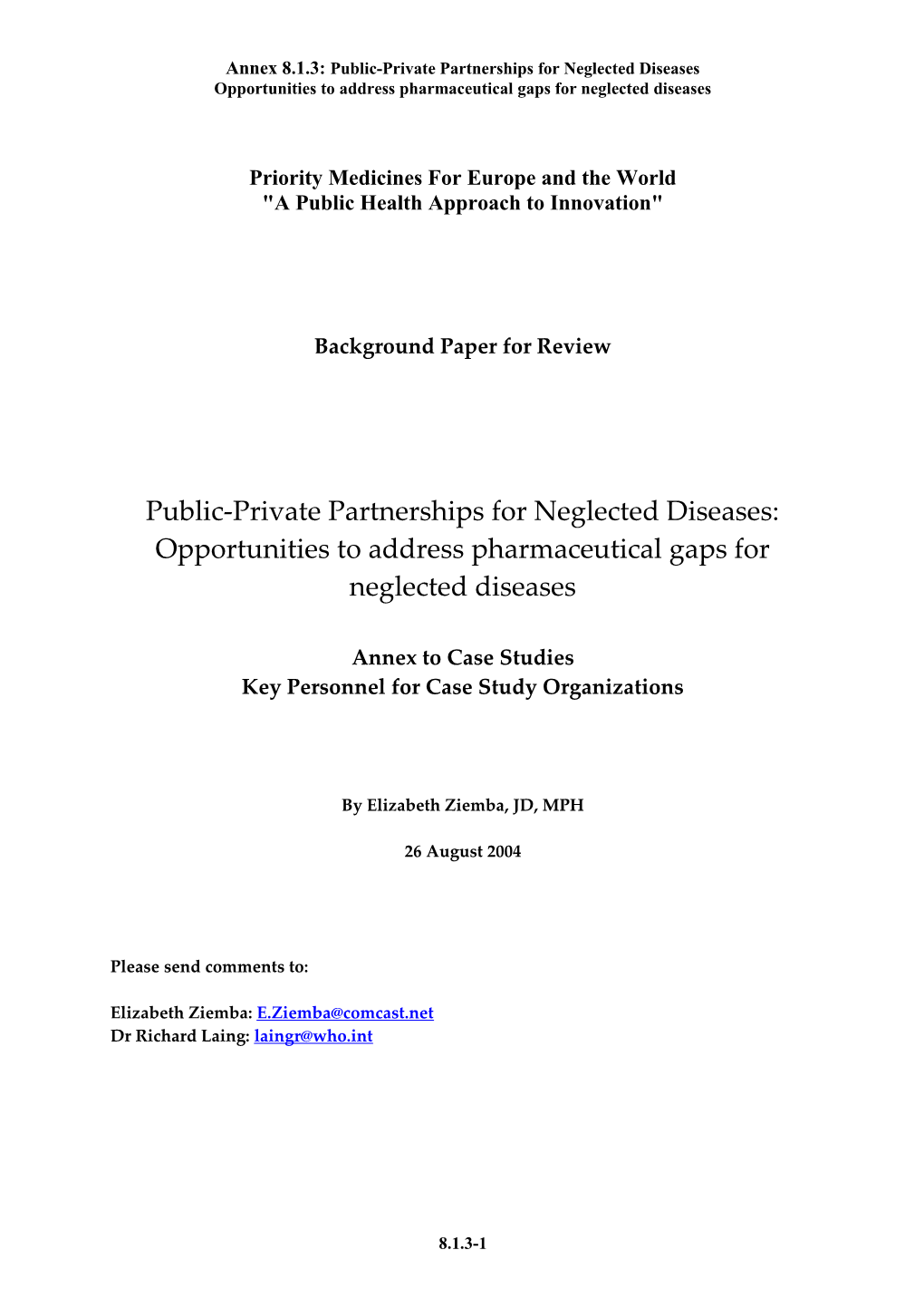 Annex 8.1.3: Public-Private Partnerships for Neglected Diseases