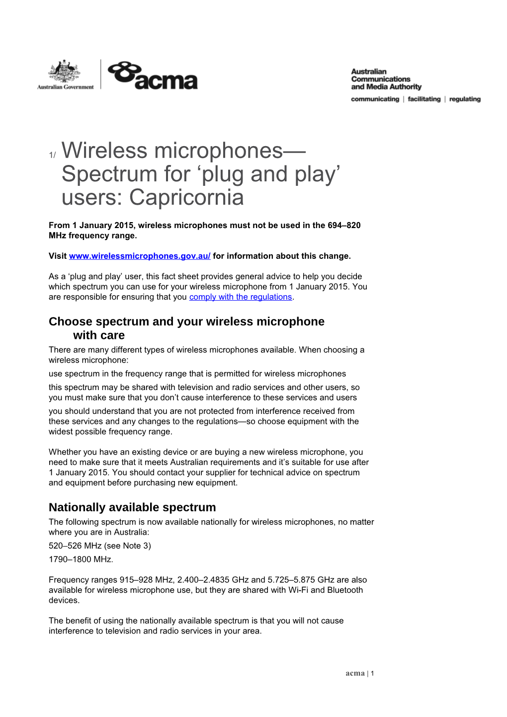 Wireless Microphones Spectrum for Plug and Play Users: Capricornia