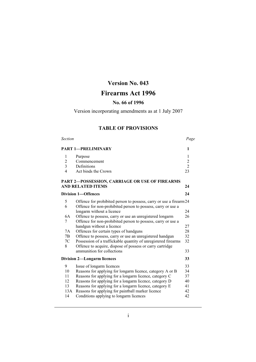 Version Incorporating Amendments As at 1 July 2007