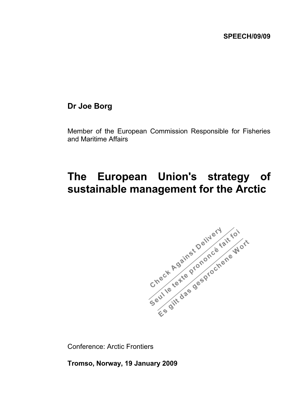 The European Union's Strategy of Sustainable Management for the Arctic