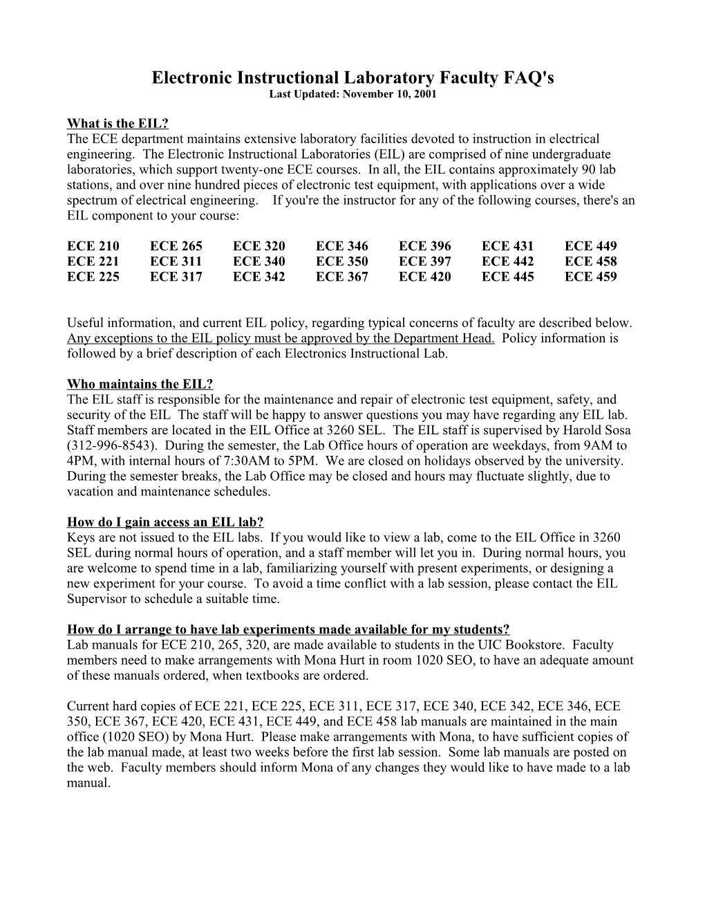 Electronic Instructional Laboratory Faculty FAQ's