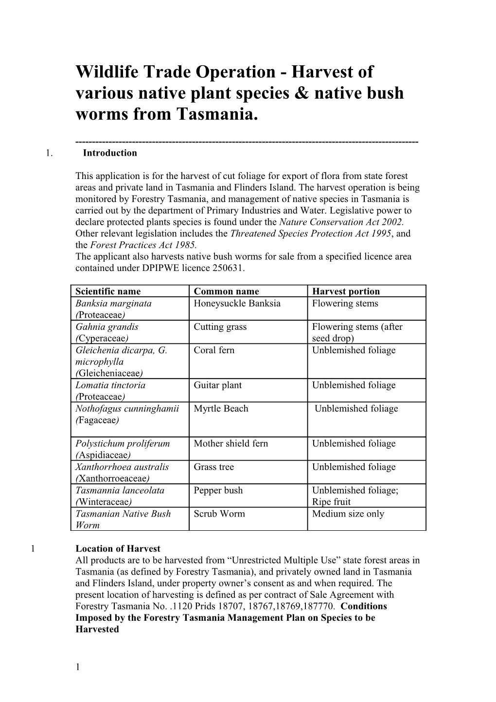 Wildlife Trade Operation - Harvest of Various Native Plant Species & Native Bush Worms