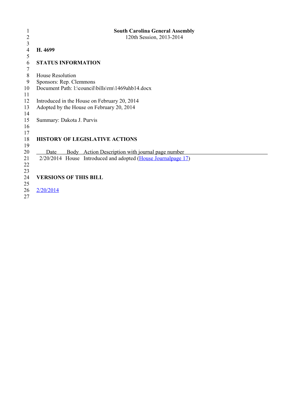 2013-2014 Bill 4699: Dakota J. Purvis - South Carolina Legislature Online