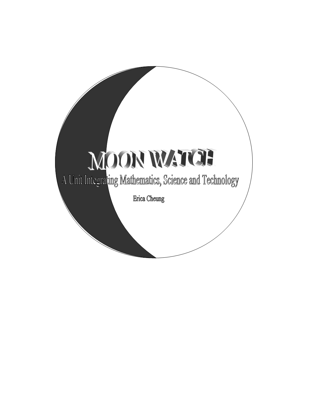 This MOON WATCH Unit Is Part of a Continuous Effort to Integrate Mathematics, Science And