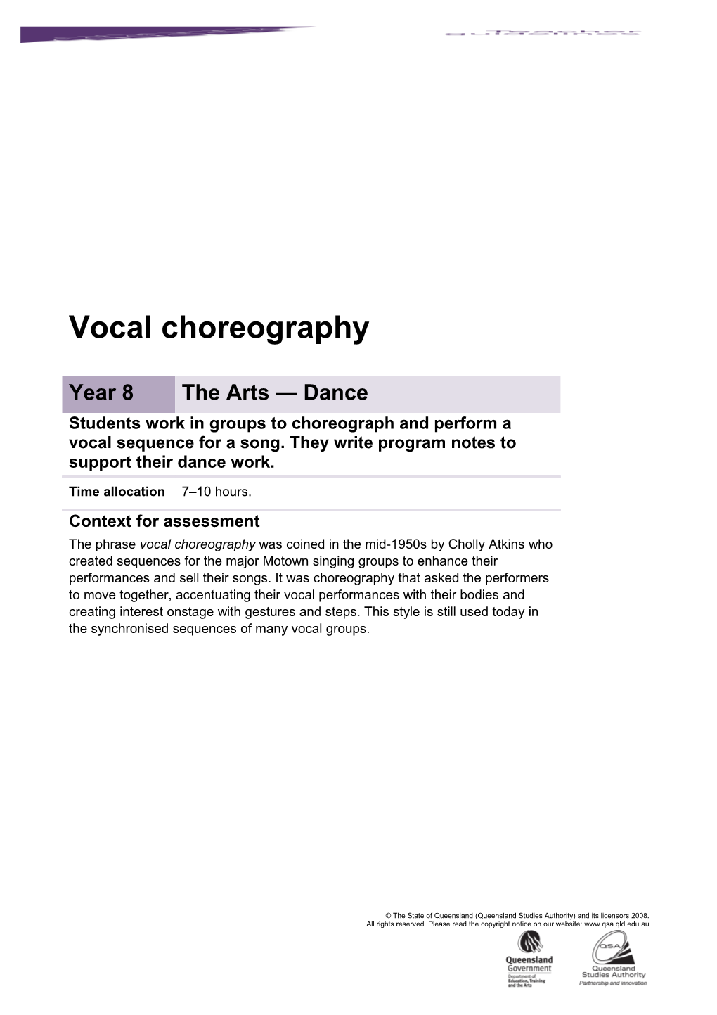 Year 8 the Arts - Dance Assessment Teacher Guidelines Vocal Choreography Queensland Essential
