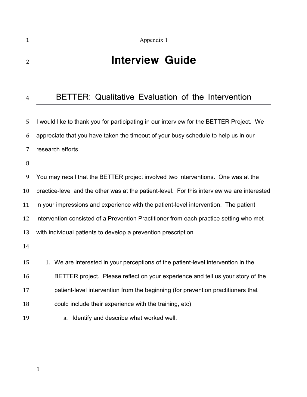 BETTER: Qualitative Evaluation of the Intervention