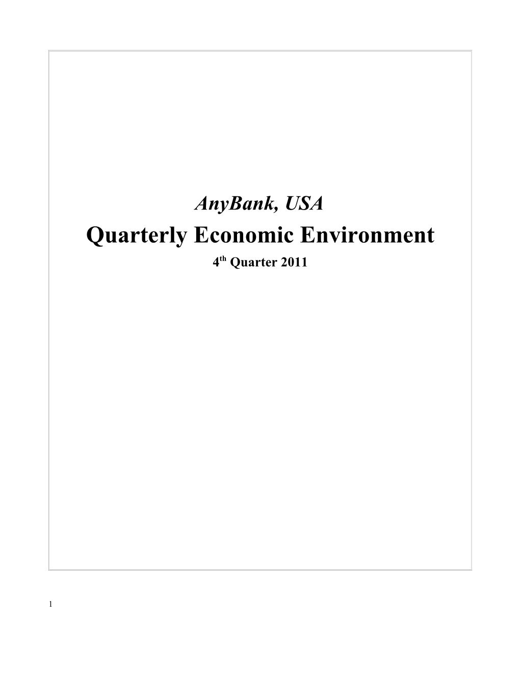 Quarterly Economic Environment