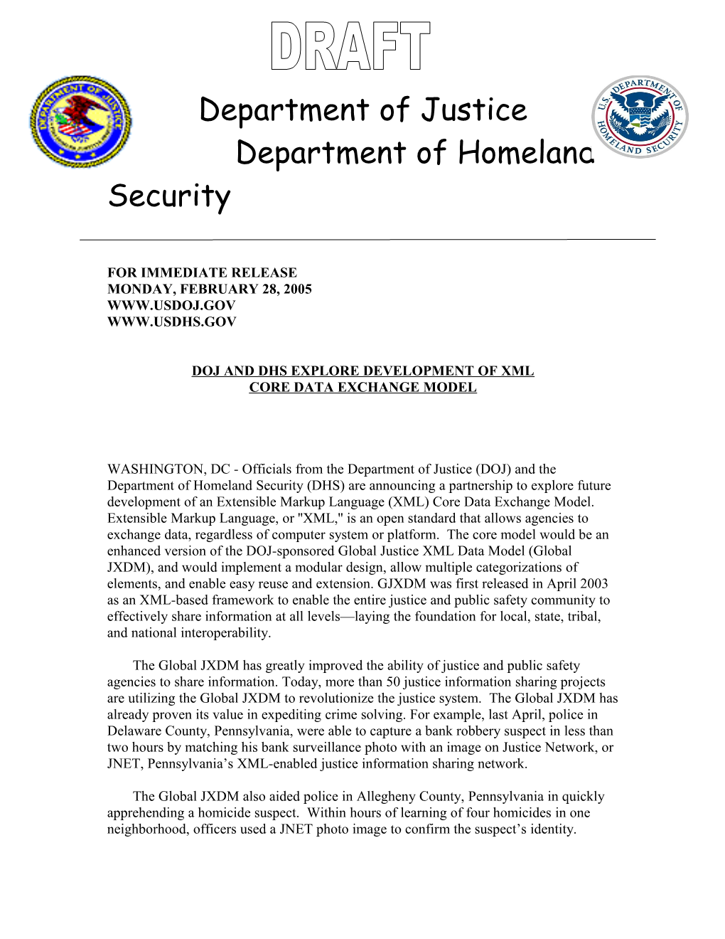 DOJ and DHS Exploring Development of Global XML Core Data Model