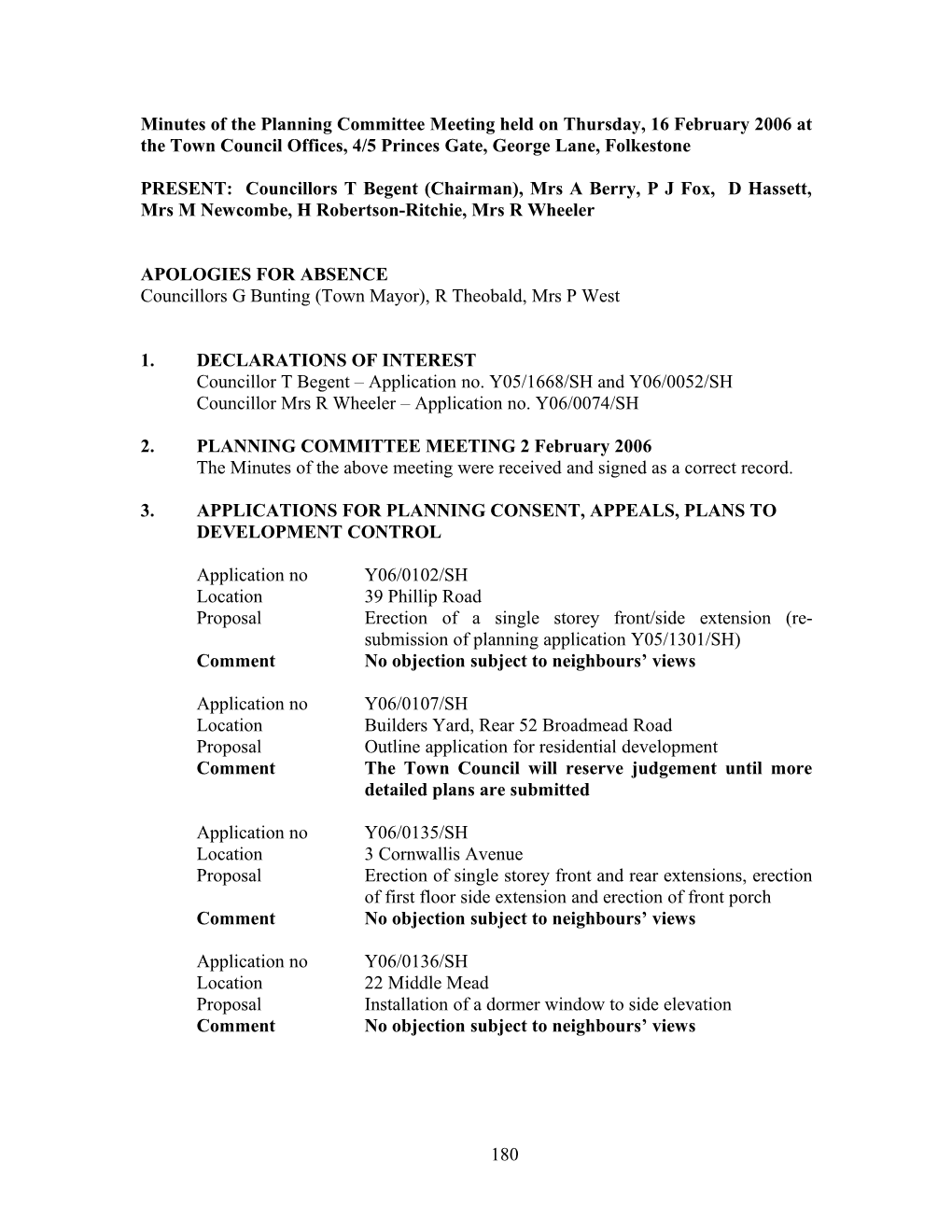 Minutes of the Planning Committee Meeting Held on Thursday, 16 February 2006 at the Town