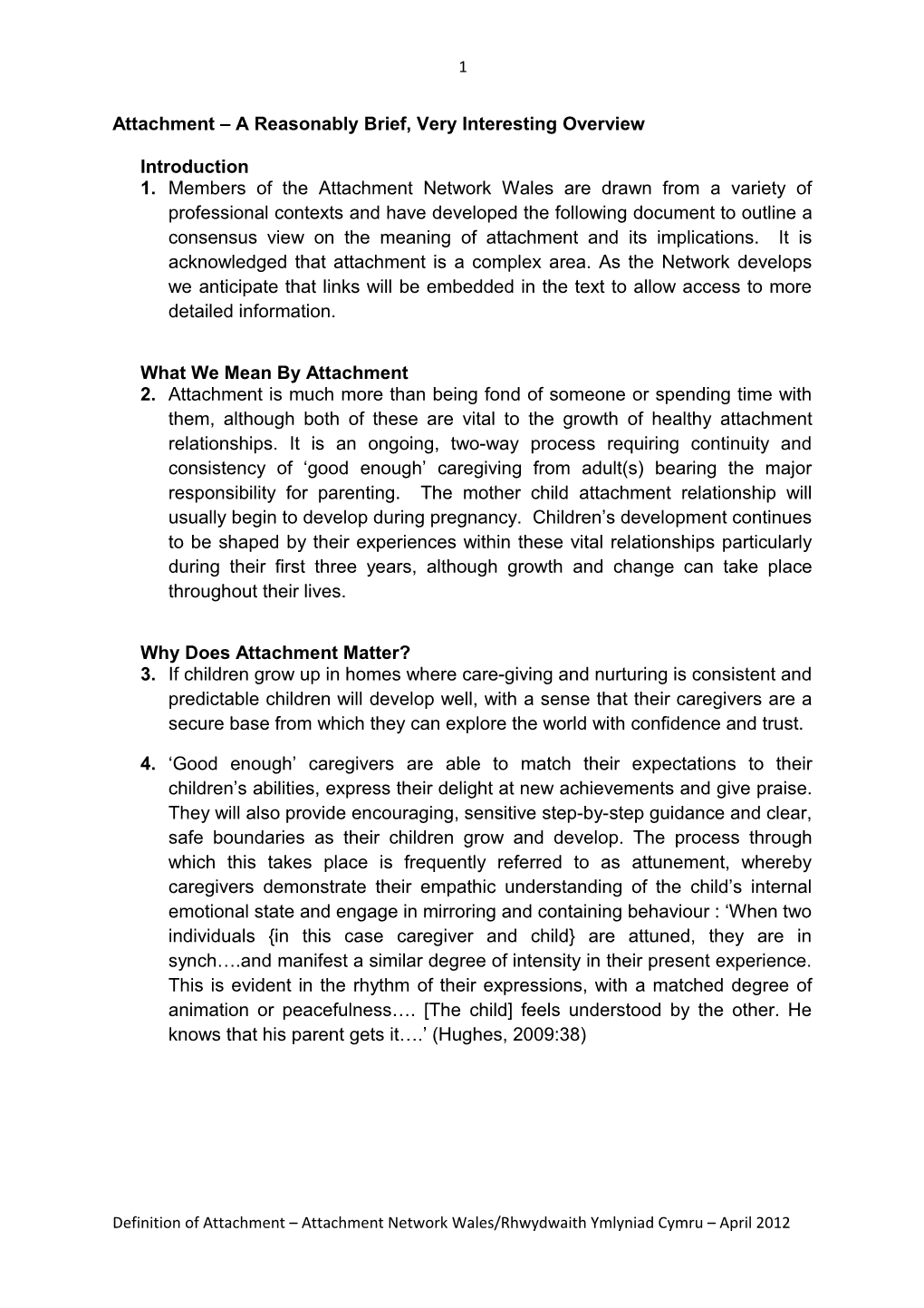 Attachment 24 August 2011 Draft Revised 24 February 2012 Revised 9 March 2012
