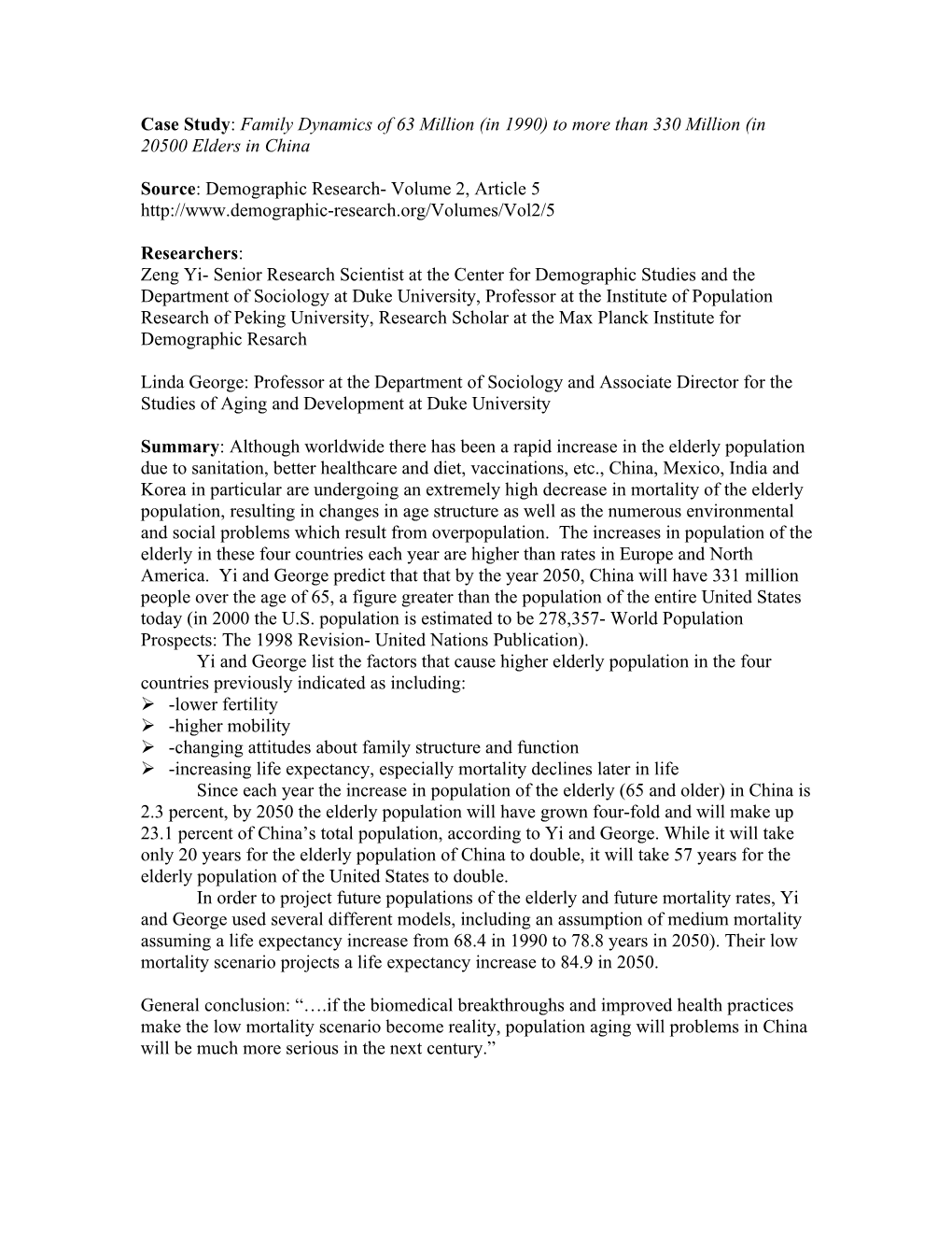 Case Study: Family Dynamics of 63 Million (In 1990) to More Than 330 Million (In 20500