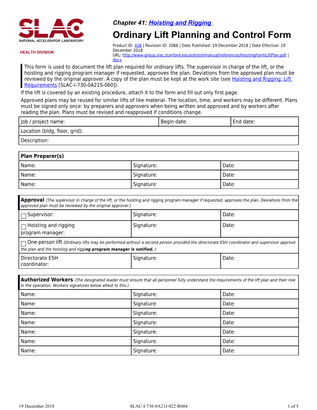 Ordinary Lift Planning and Control Form