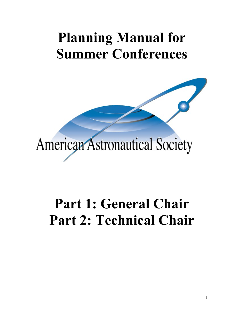 Manual for General Chairs of the Summer Conference