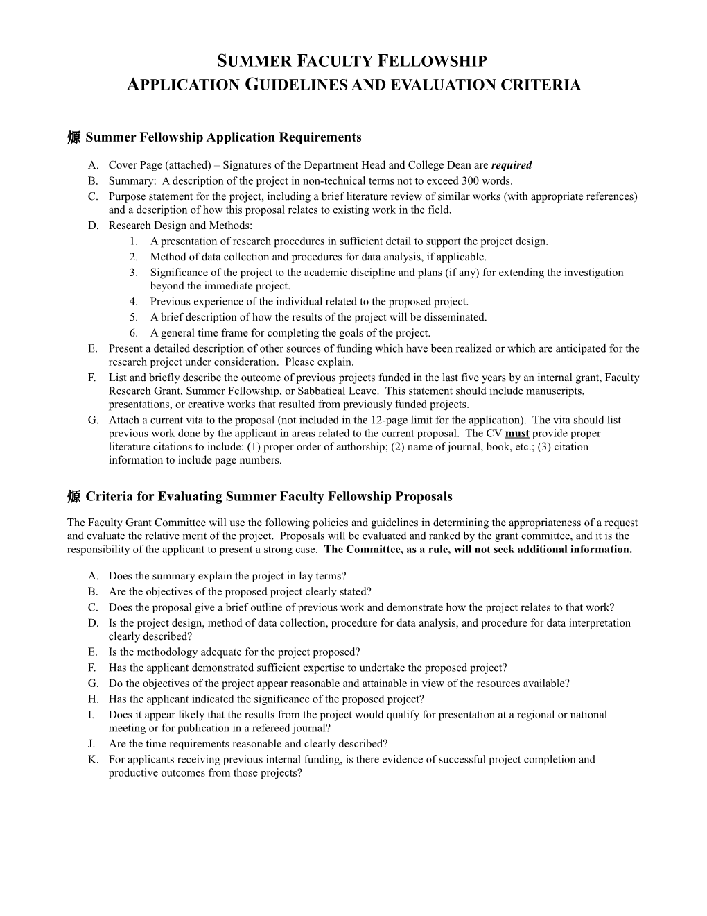 Application Guidelines and Evaluation Criteria