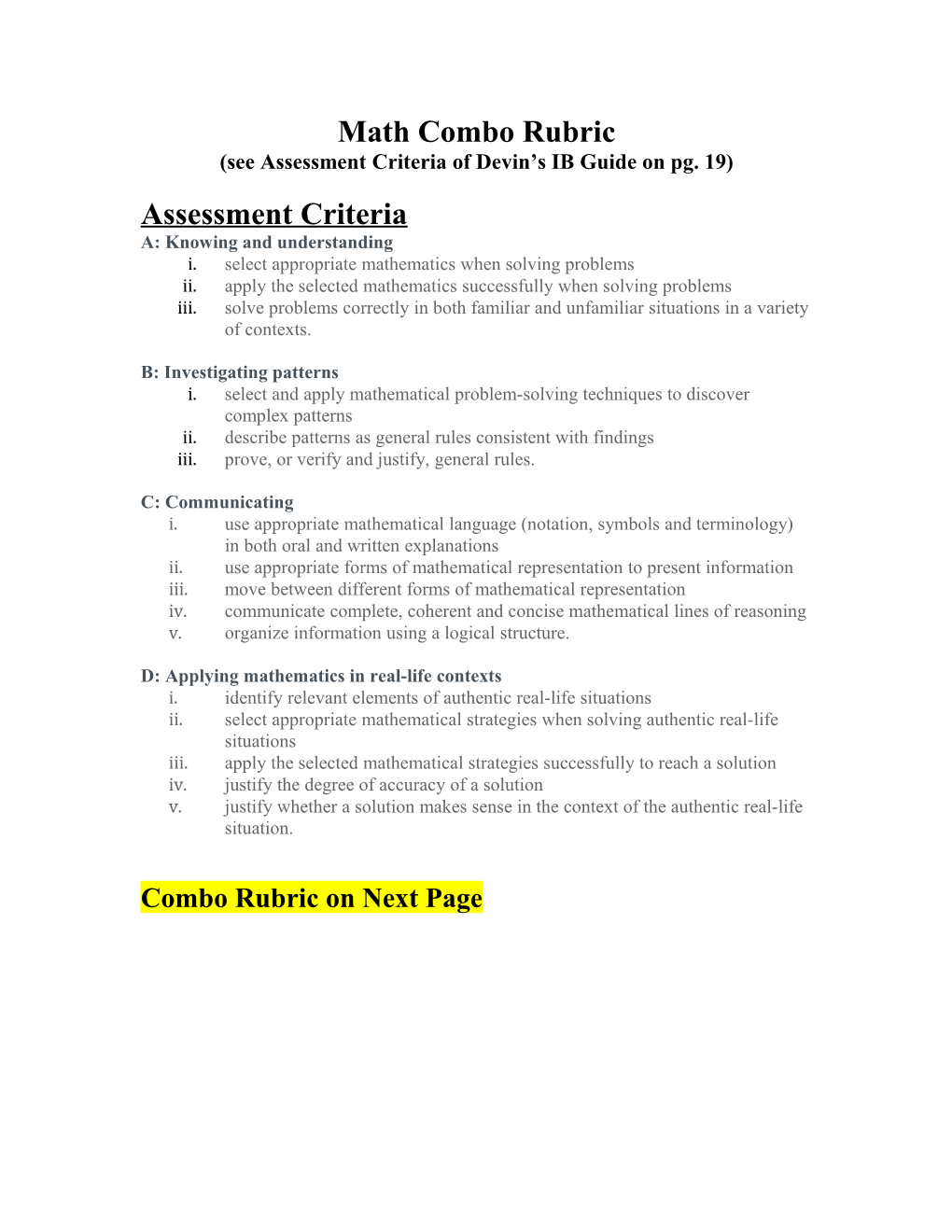 Seeassessment Criteria of Devin S IB Guide on Pg. 19