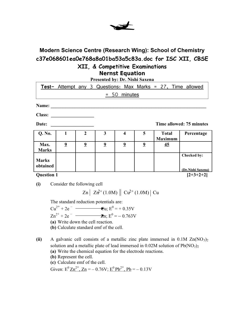 Modern Science Centre (Research Wing) Institute of Chemical Studies: School of Chemistry