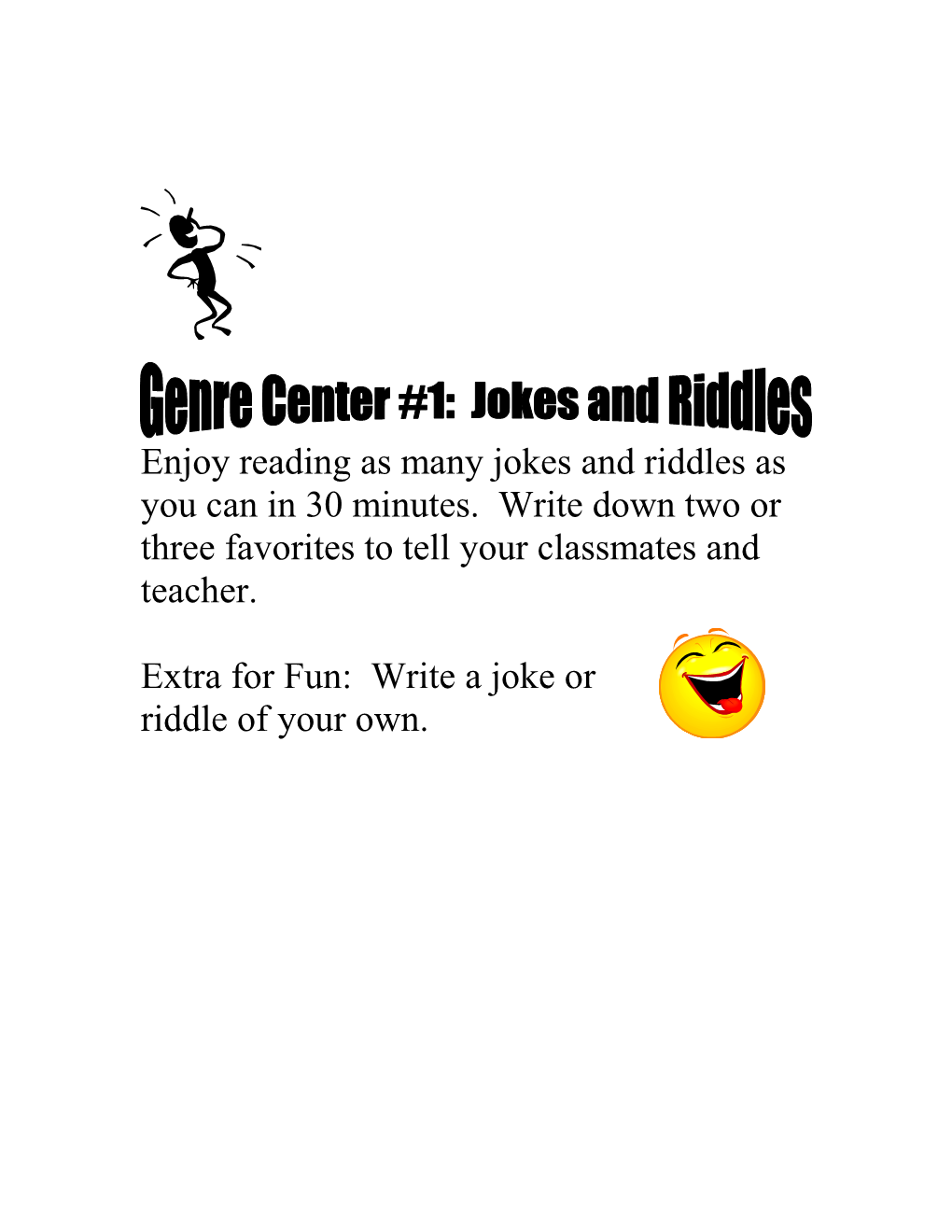 Genre Center #1: Jokes and Riddles