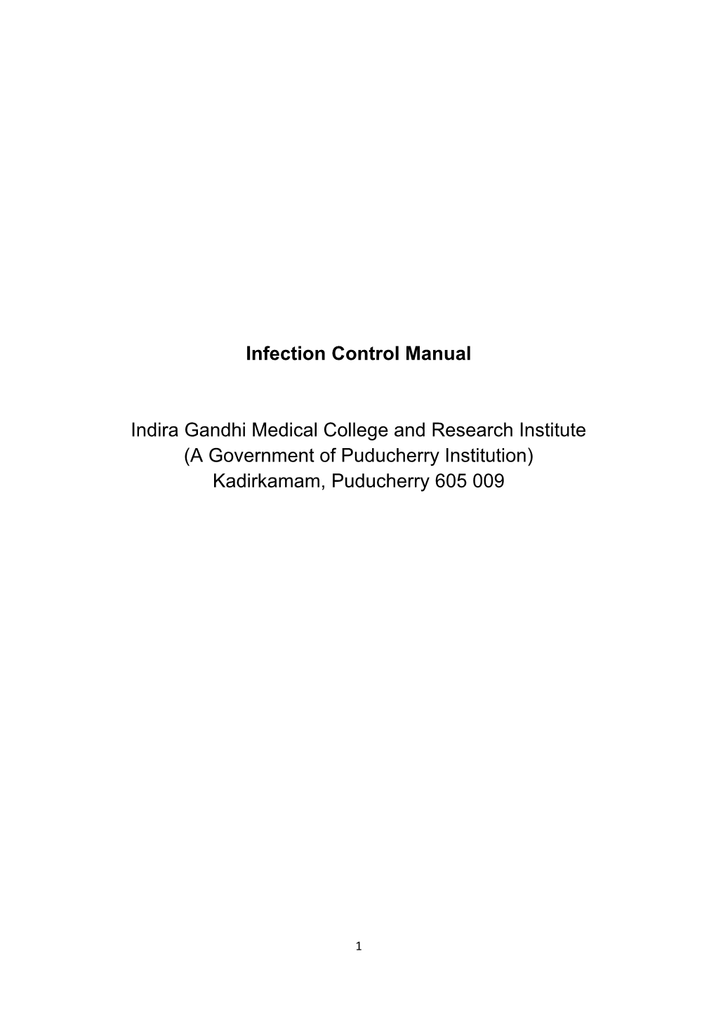 Indira Gandhi Medical College and Research Institute