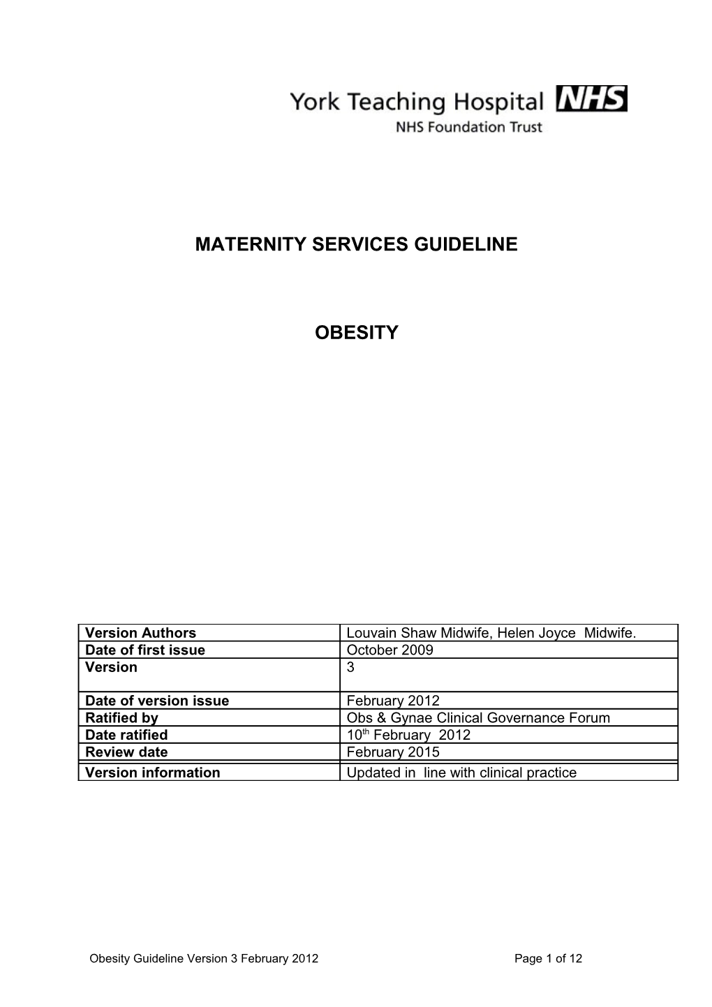 York Hospital Guidelines on Management of Obese Parturients