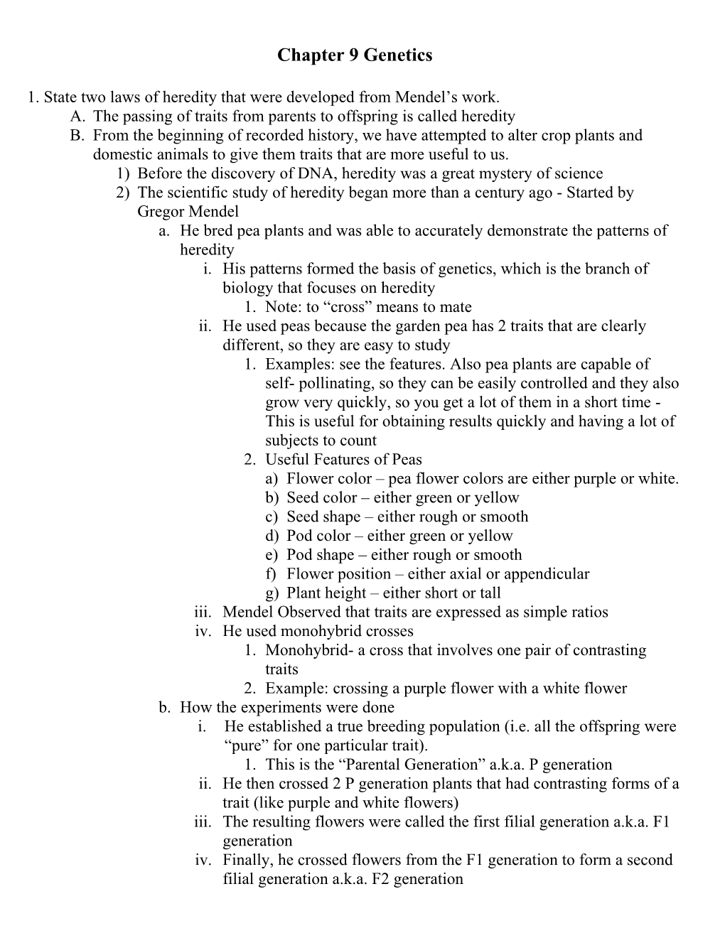 1. State Two Laws of Heredity That Were Developed from Mendel S Work