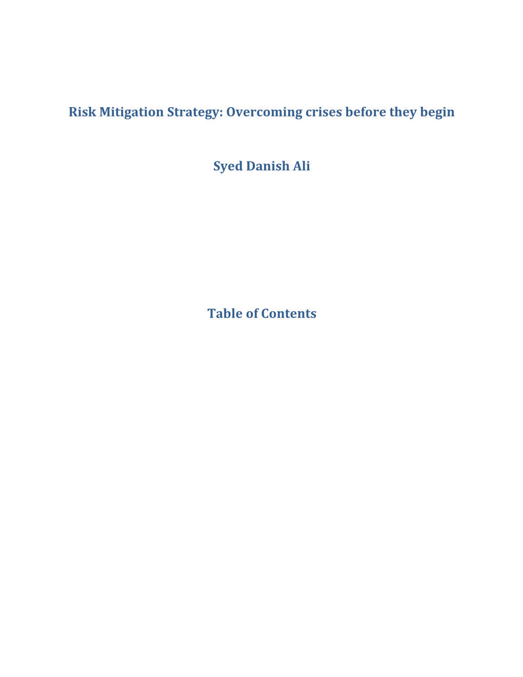 Risk Mitigation Strategy: Overcoming Crises Before They Begin