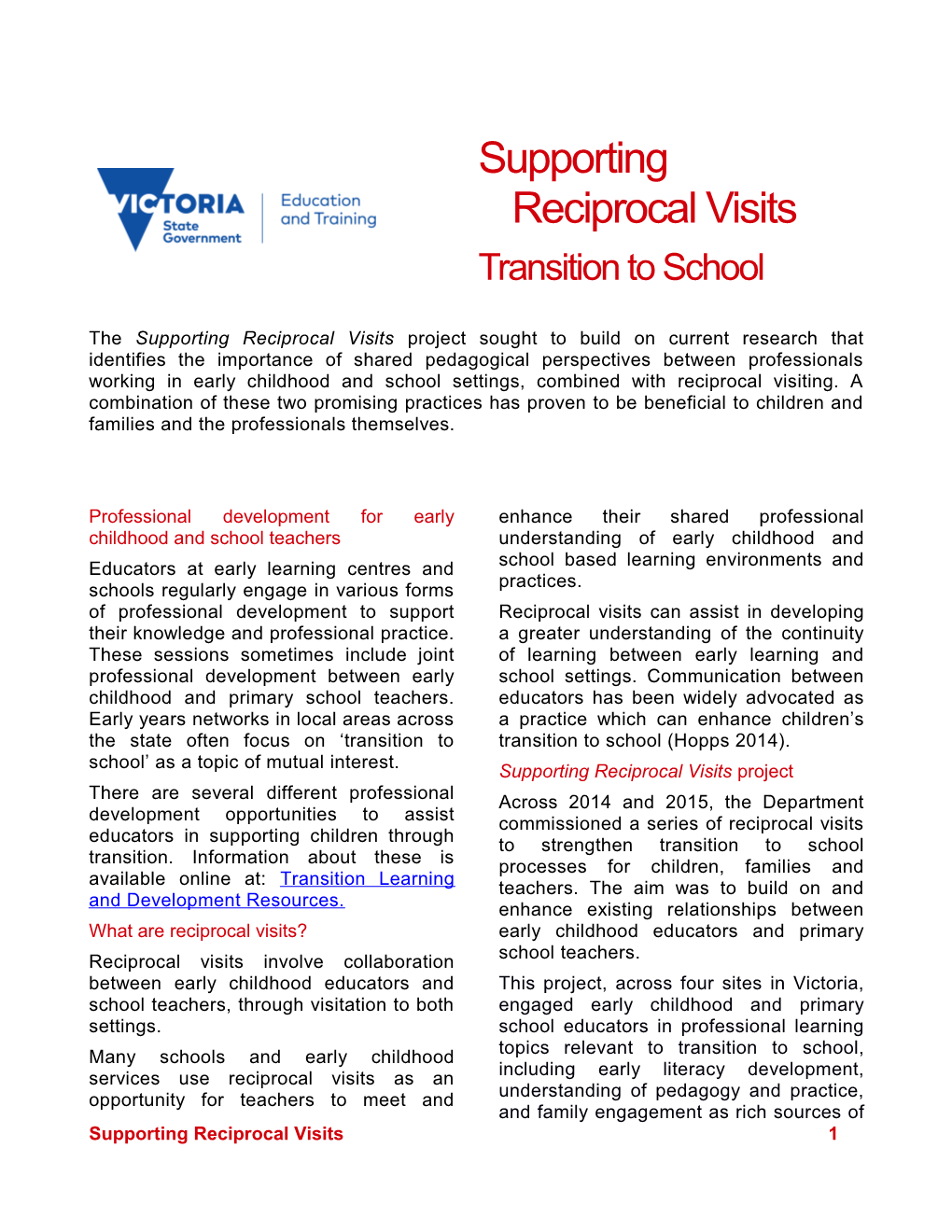 Supporting Reciprocal Visits, Transition to School