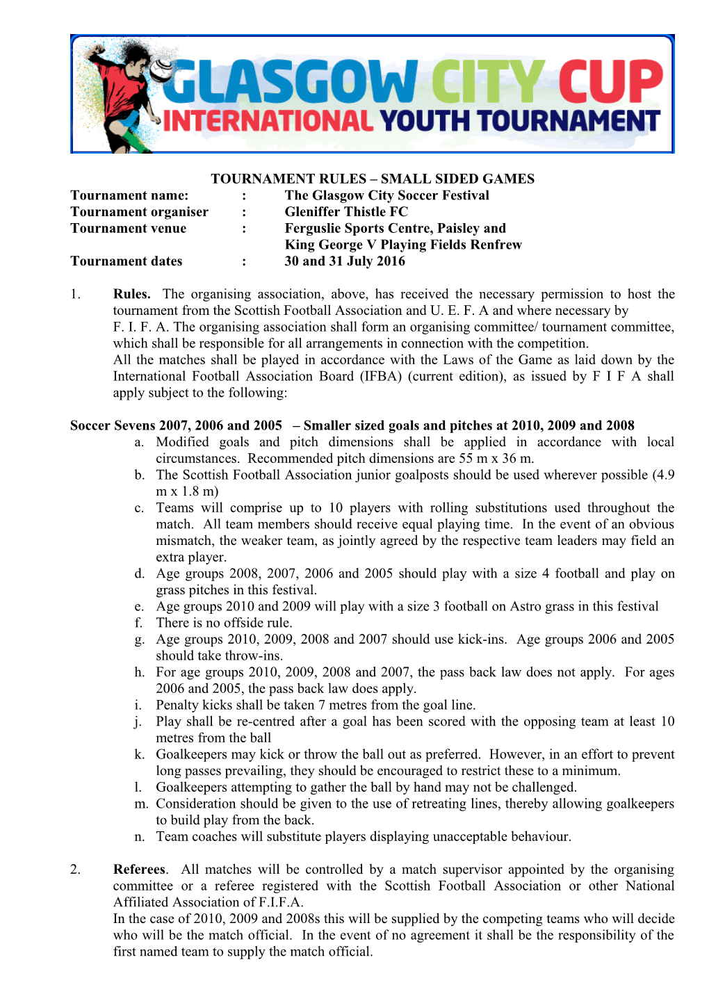 Tournament Rules Small Sided Games