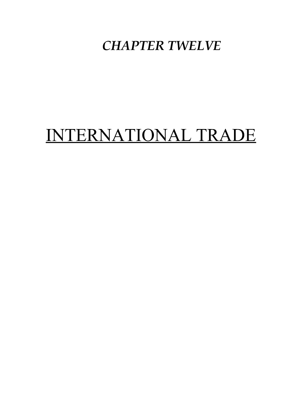 12. International Trade