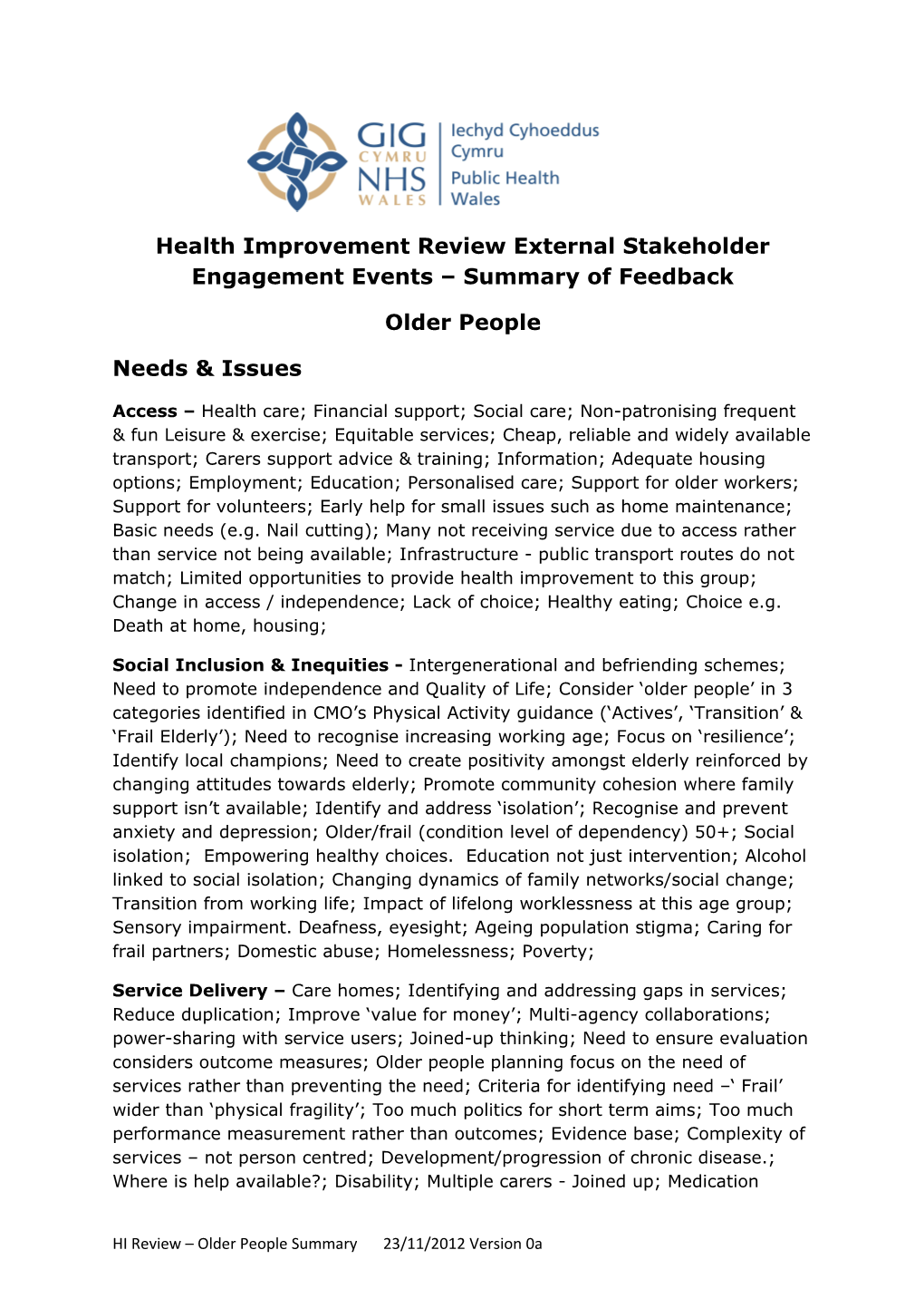 Health Improvement Review External Stakeholder Engagement Events Summary of Feedback