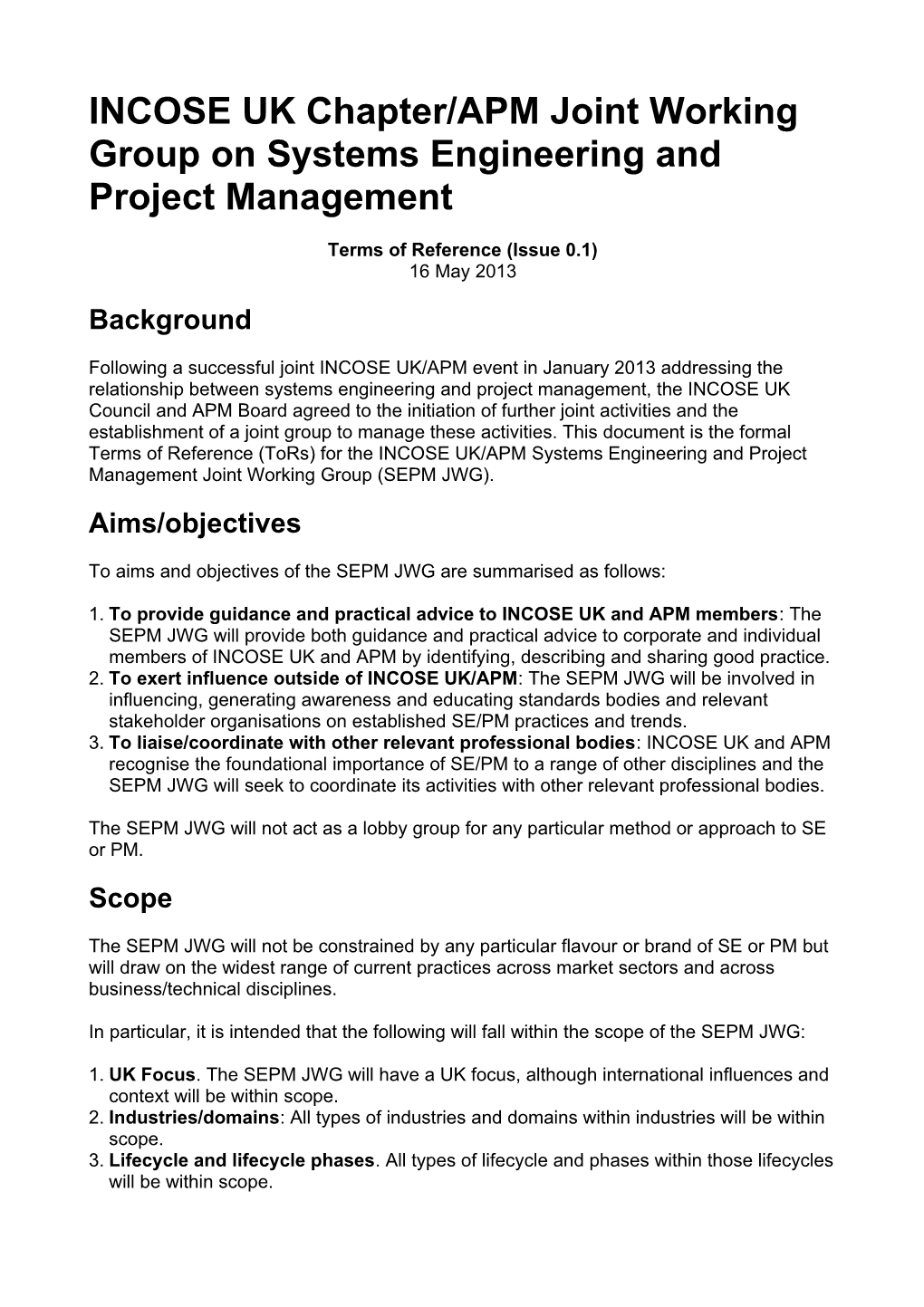 INCOSE UK Chapter/APM Joint Working Group on Systems Engineering and Project Management