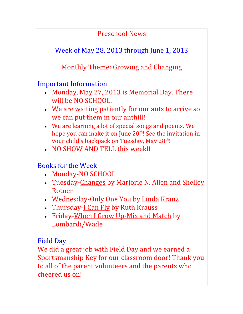 Week of May 28, 2013 Through June 1, 2013