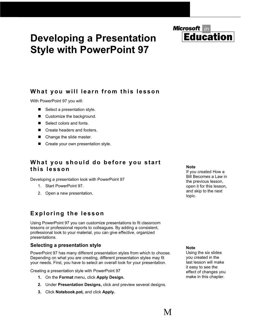 Developing a Presentation Style with Powerpoint 97