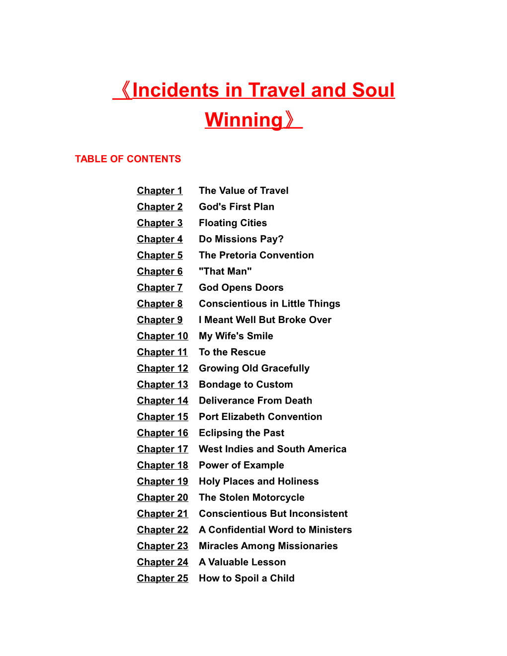 Incidents in Travel and Soul Winning