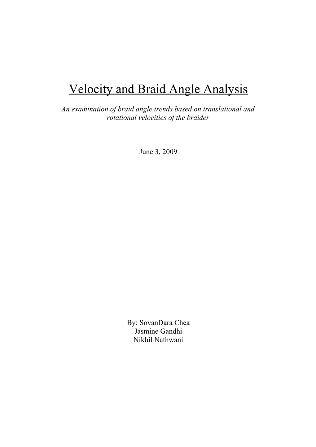 Velocity and Braid Angle Analysis