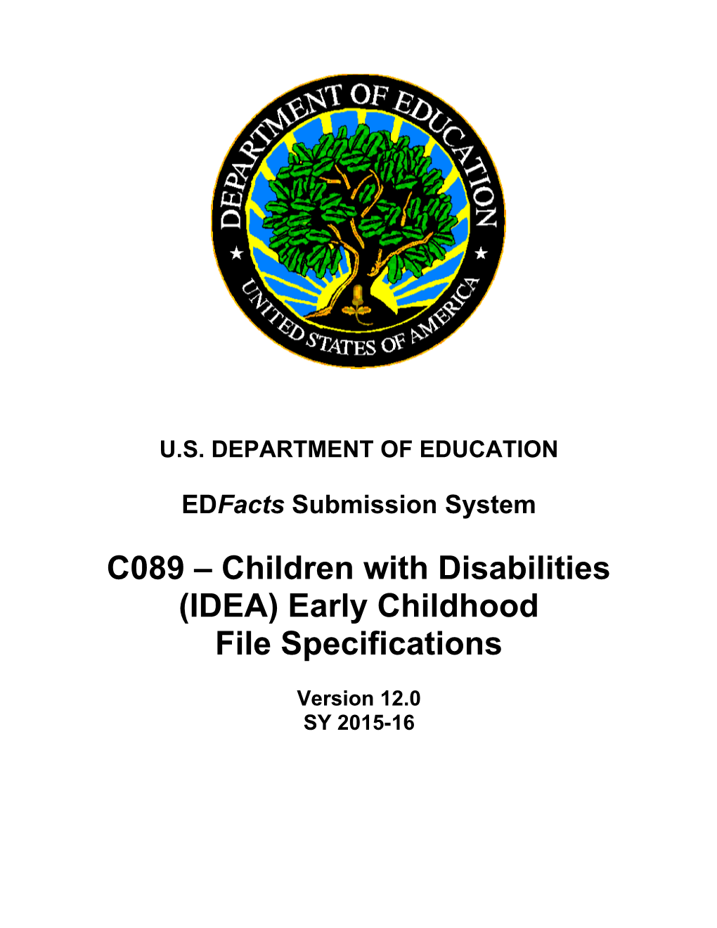 Children with Disabilities (IDEA) Early Childhood File Specifications