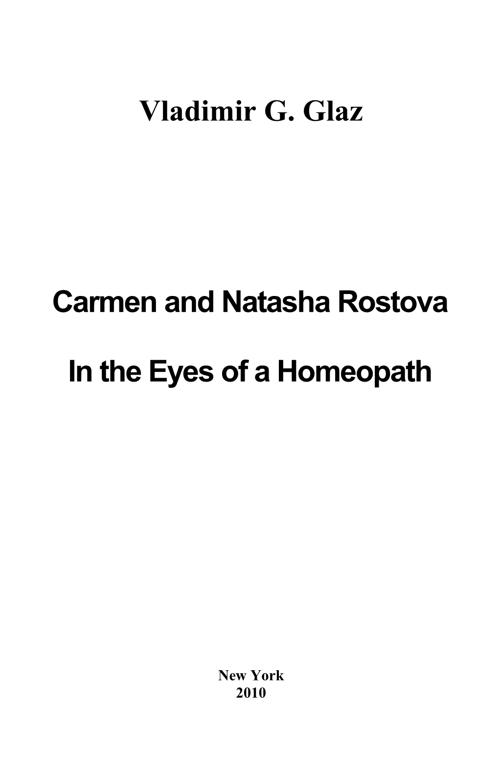 Carmen and Natasha Rostova
