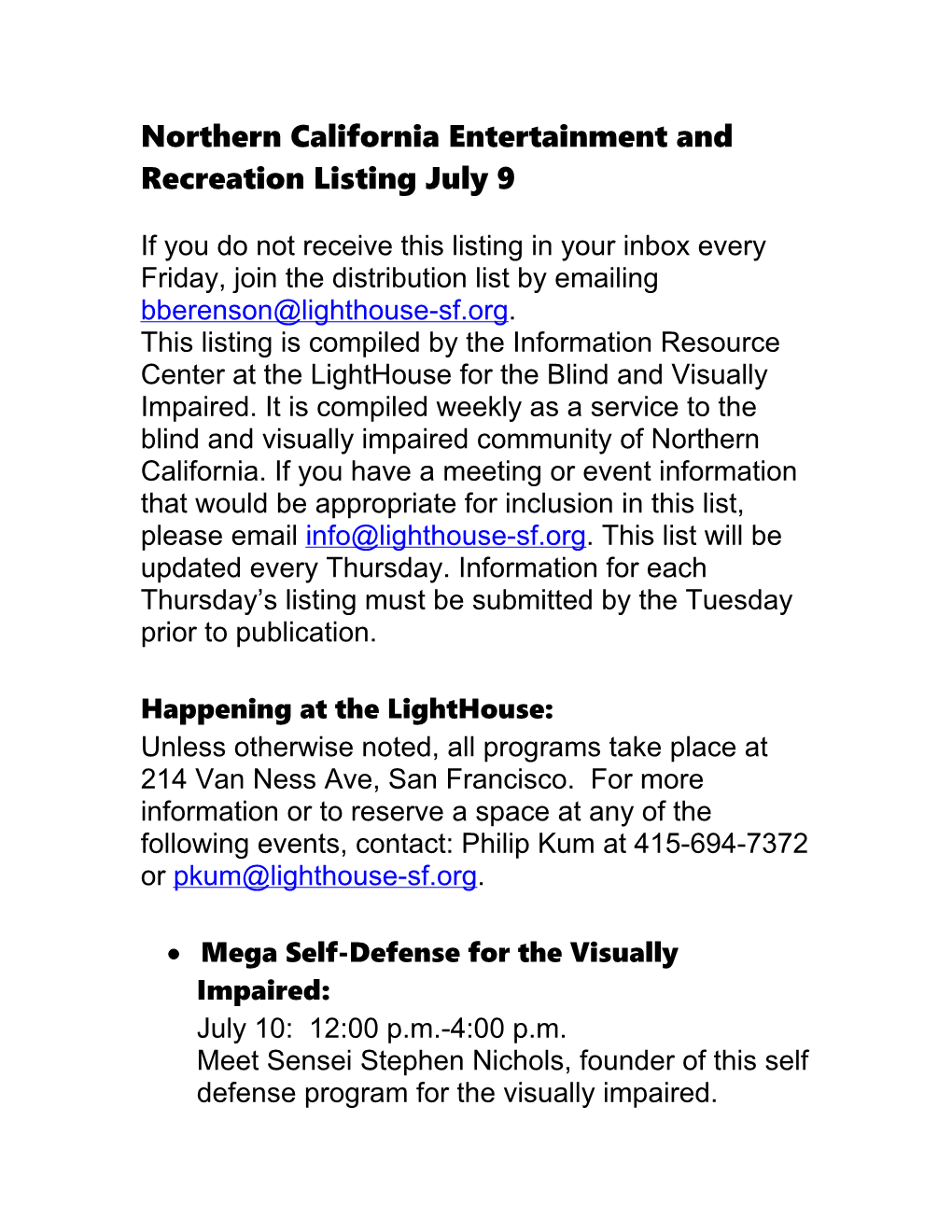 Northern California Entertainment and Recreation Listing July 9
