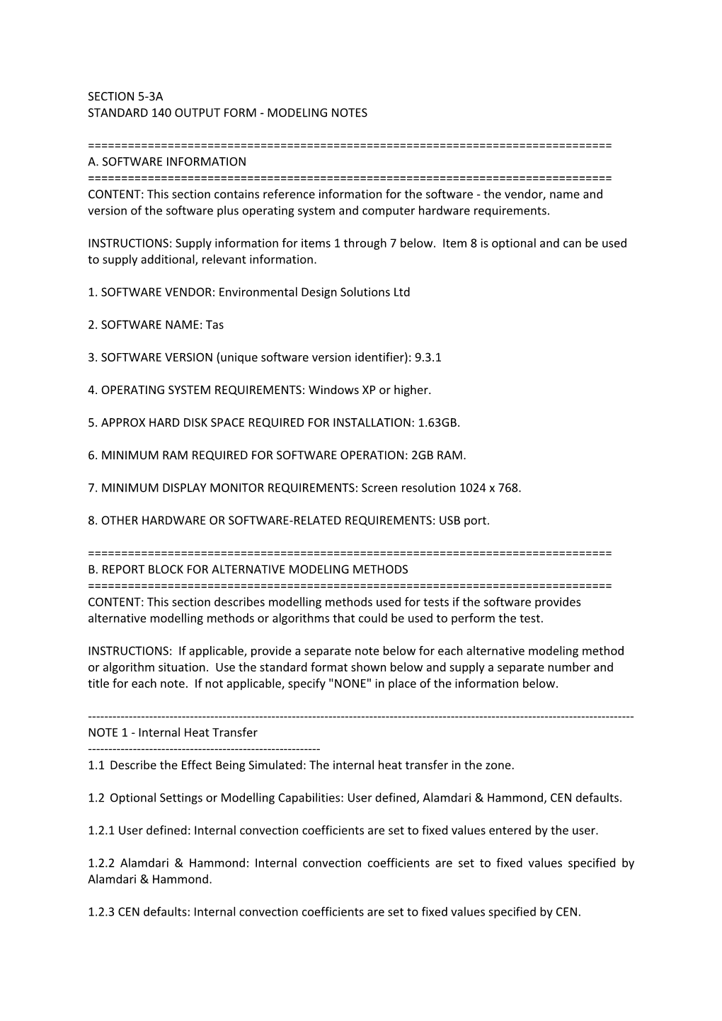 Standard 140 Output Form - Modeling Notes