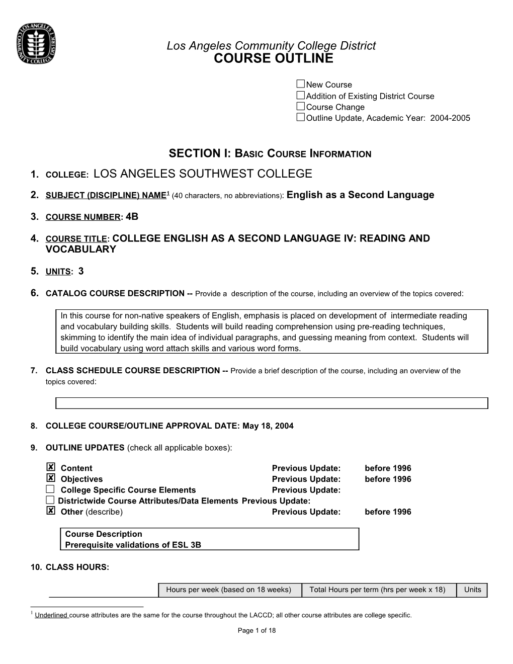 College: LA Southwest; Course Subject: English As a Second Language; Course Number: 4B;