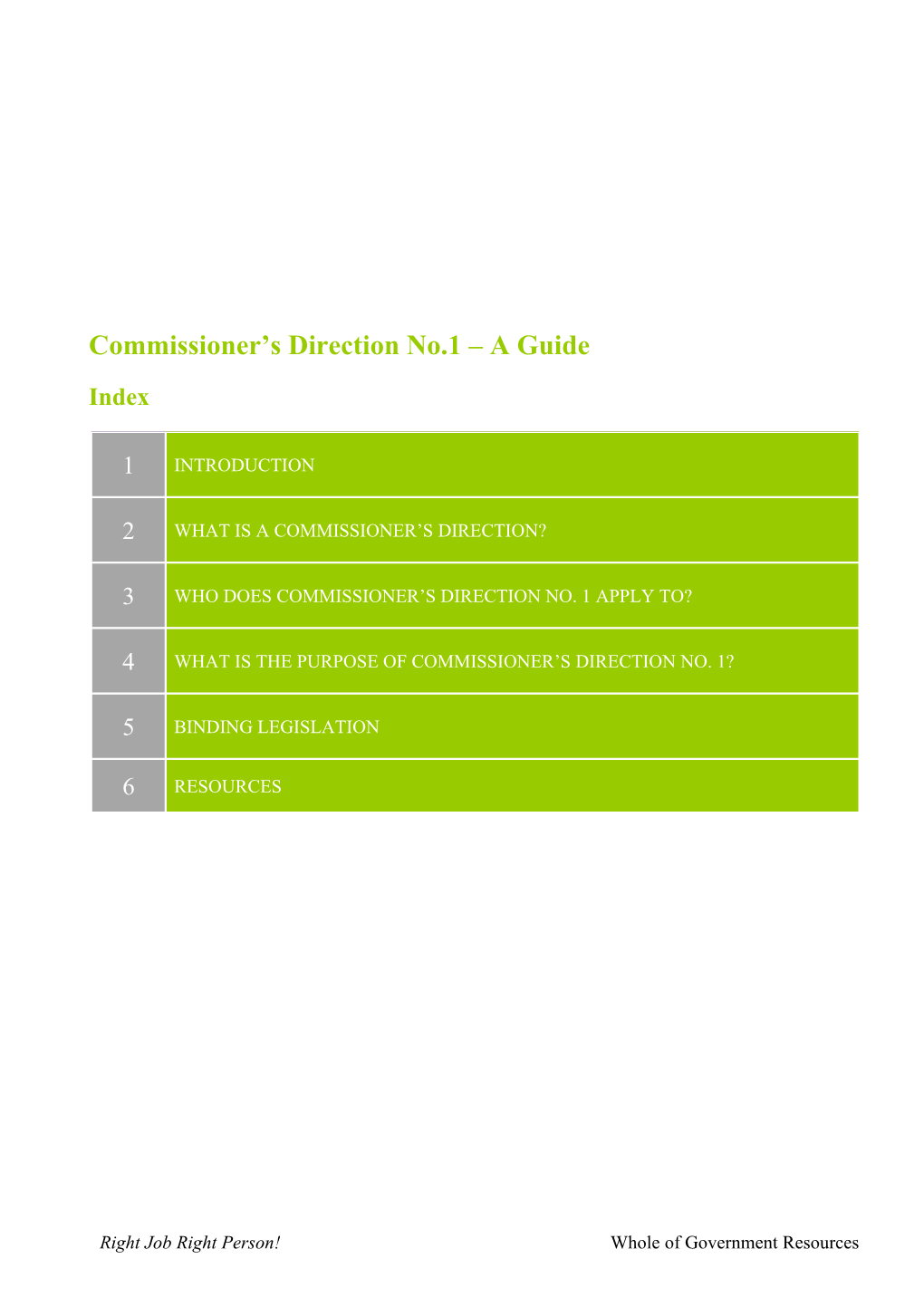 Commissioner S Direction No.1 a Guide
