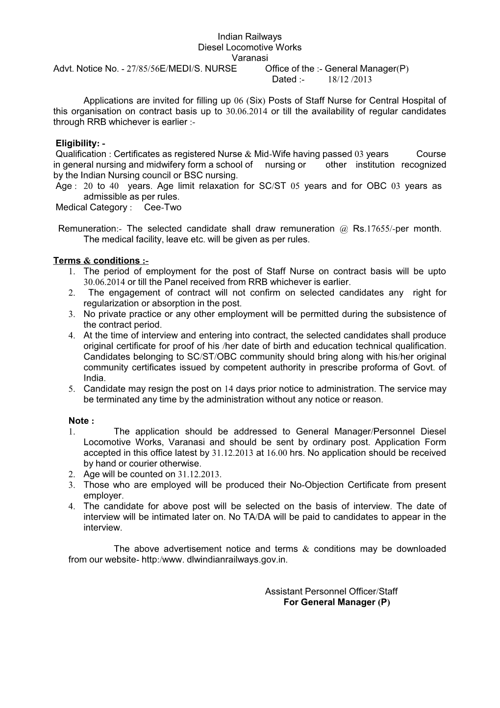 Advt. Notice No. - 27/85/56E/MEDI/S. Nurseoffice of the :- General Manager(P)