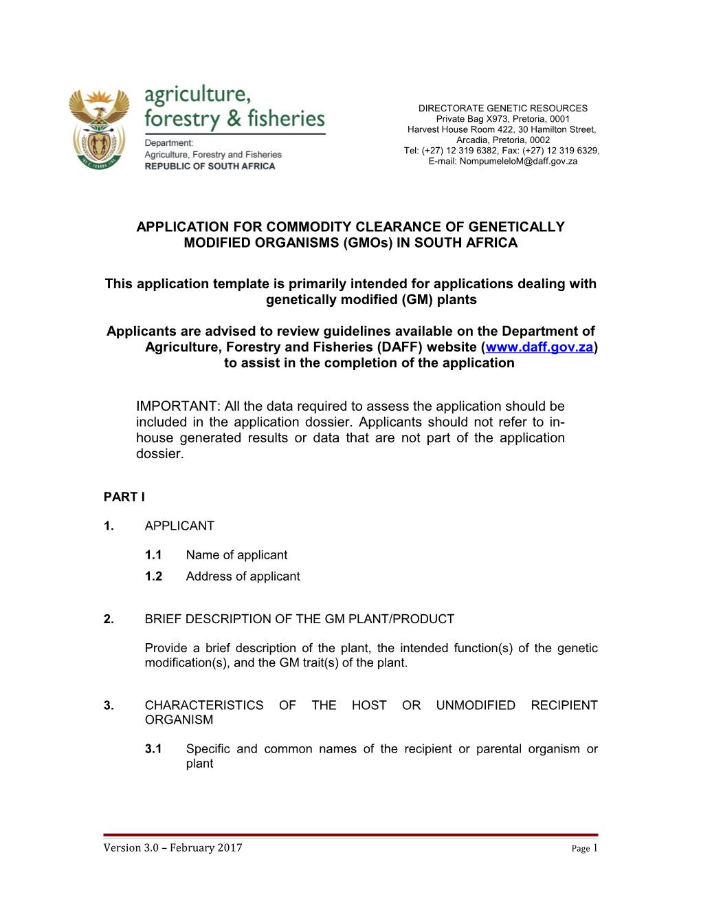 APPLICATION for COMMODITY CLEARANCE of GENETICALLY MODIFIED ORGANISMS (Gmos) in SOUTH AFRICA