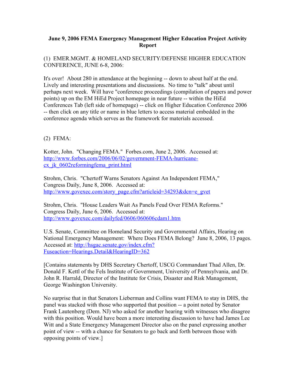 June 9, 2006 FEMA Emergency Management Higher Education Project Activity Report