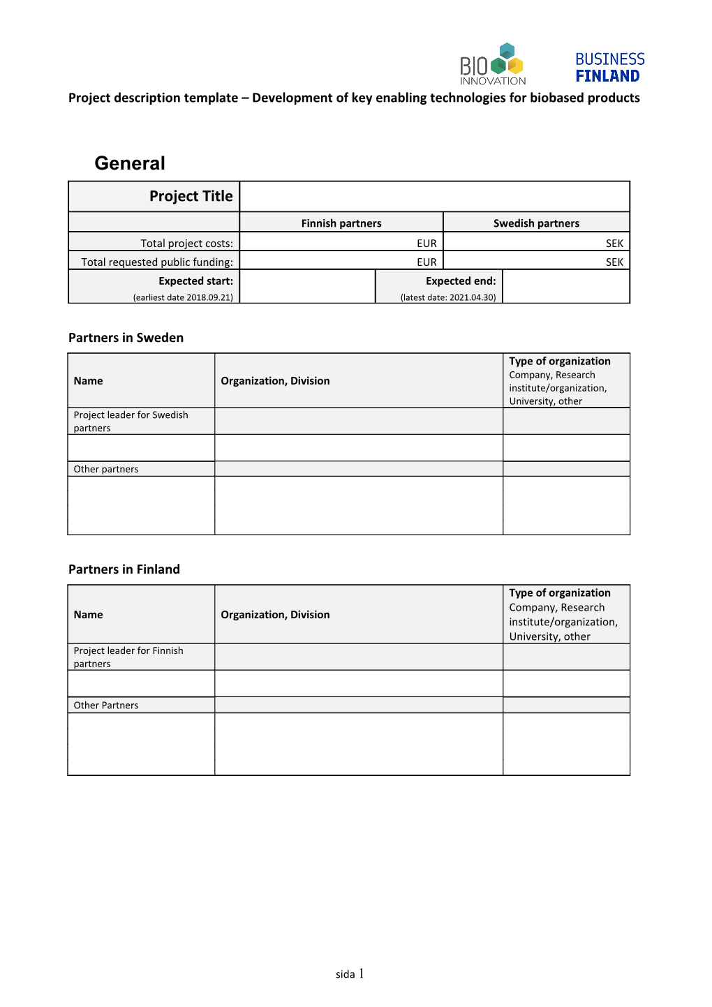 Project Description Template Development of Key Enabling Technologies for Biobased Products